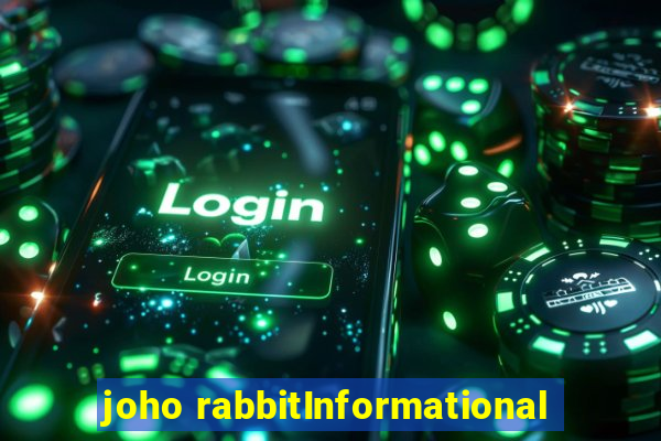 joho rabbitInformational