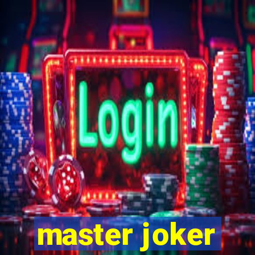 master joker