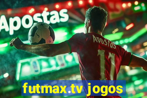 futmax.tv jogos