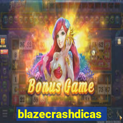 blazecrashdicas