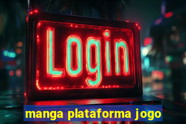 manga plataforma jogo