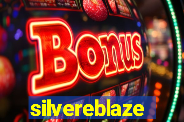 silvereblaze