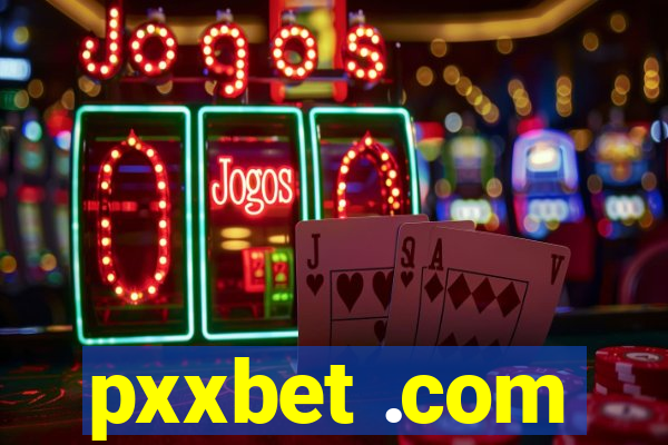 pxxbet .com