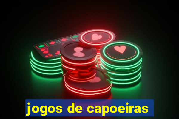 jogos de capoeiras