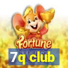 7q club