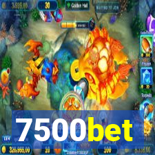 7500bet