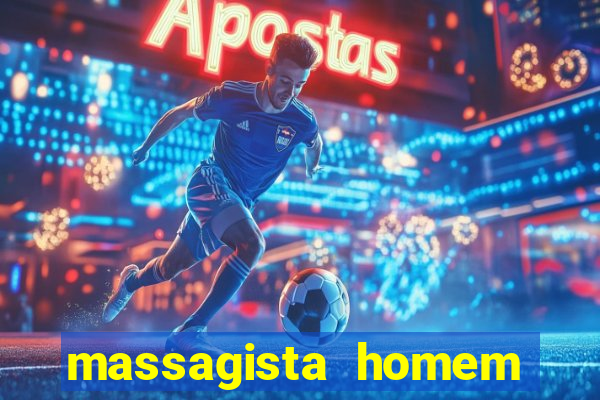 massagista homem porto alegre