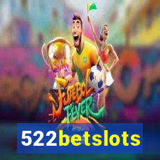 522betslots