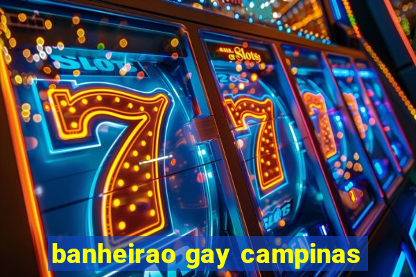 banheirao gay campinas