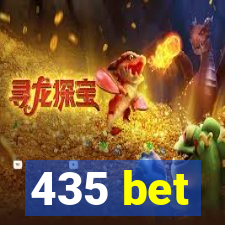 435 bet