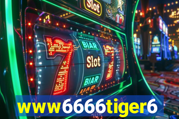 www6666tiger6