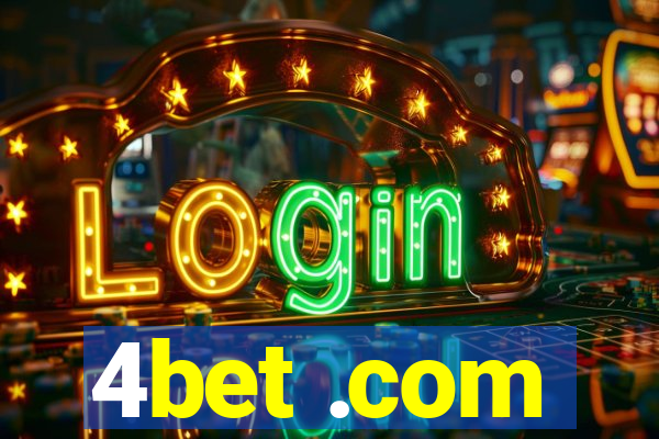 4bet .com