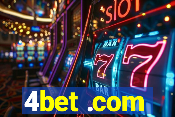 4bet .com