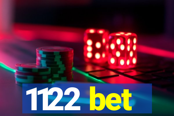 1122 bet