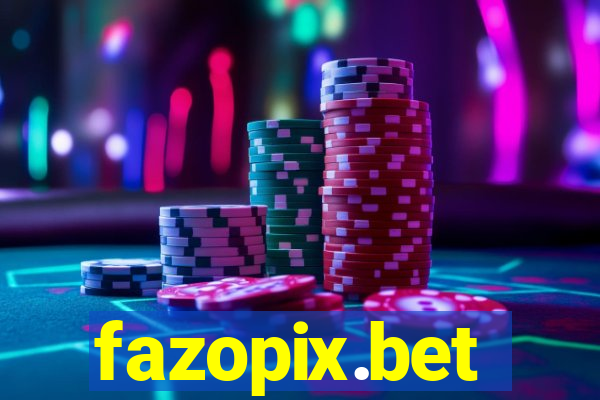 fazopix.bet