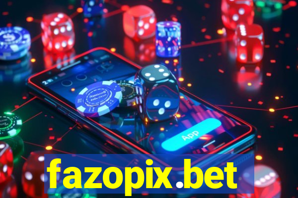 fazopix.bet