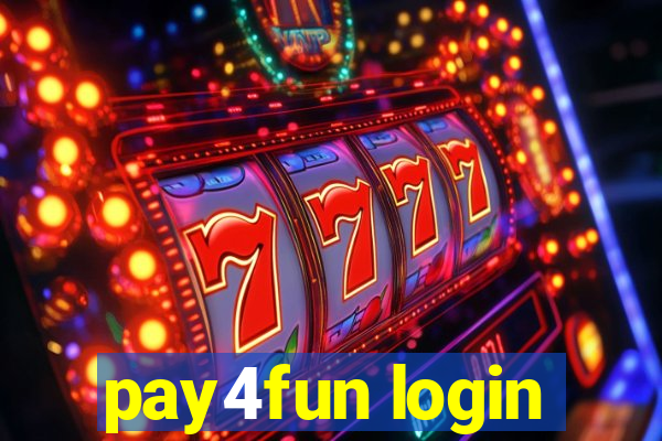 pay4fun login