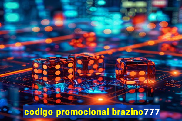 codigo promocional brazino777