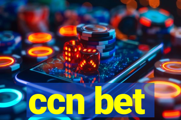 ccn bet