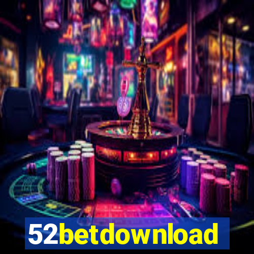 52betdownload