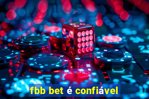 fbb bet é confiável