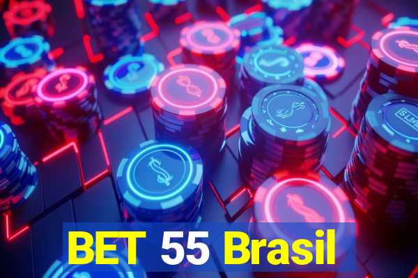 BET 55 Brasil