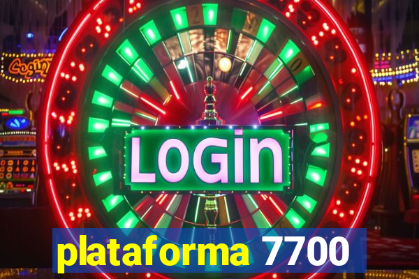 plataforma 7700