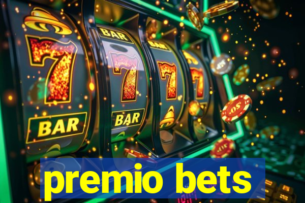 premio bets