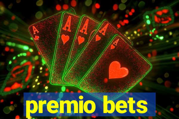 premio bets