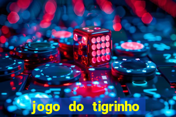 jogo do tigrinho deposito 1 real