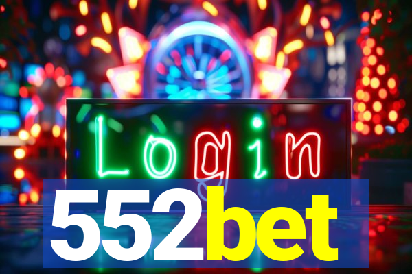 552bet