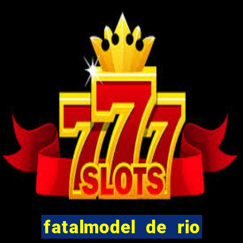 fatalmodel de rio claro sp