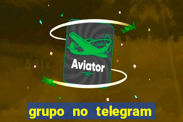 grupo no telegram mais 18