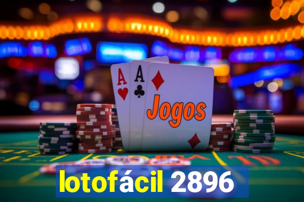 lotofácil 2896