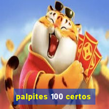 palpites 100 certos