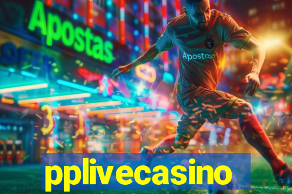 pplivecasino