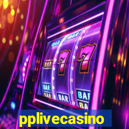 pplivecasino