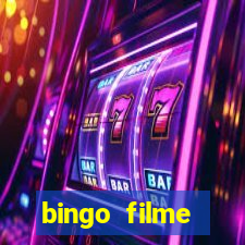 bingo filme completo dublado