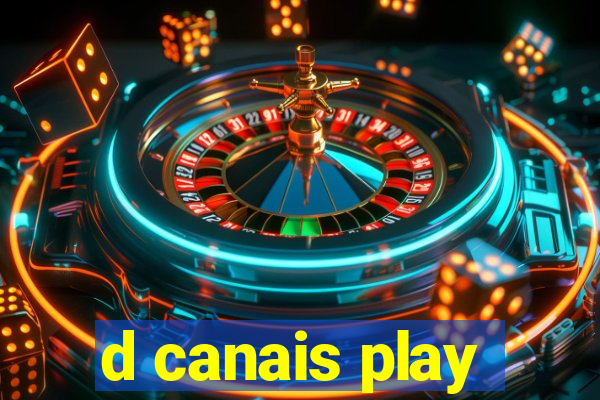 d canais play