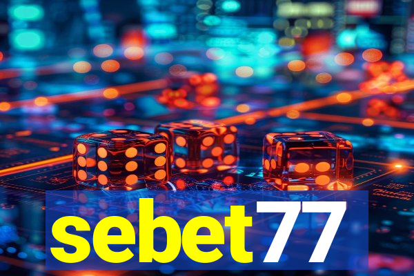 sebet77