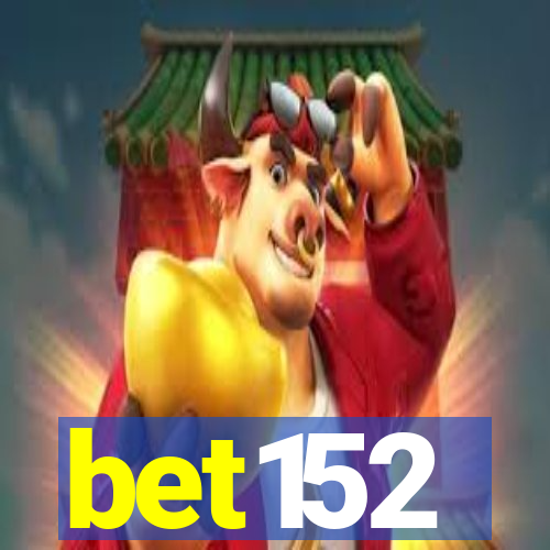 bet152