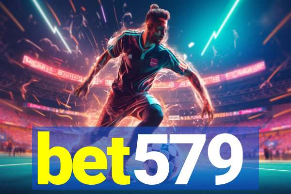 bet579