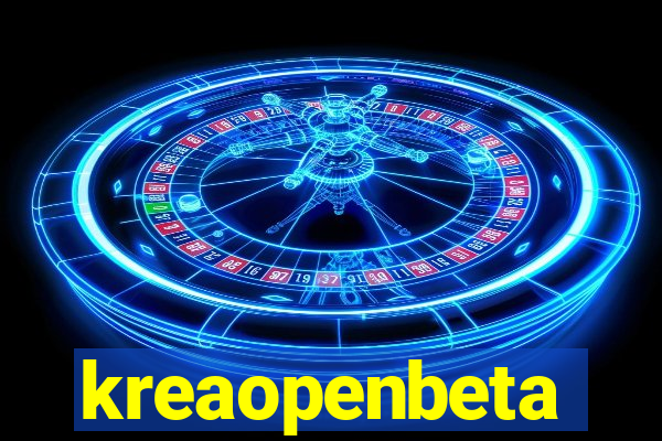 kreaopenbeta