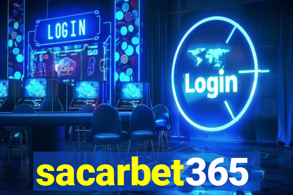 sacarbet365