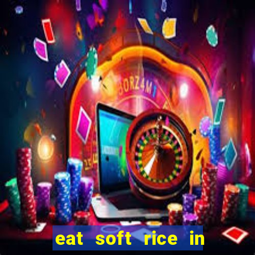 eat soft rice in another world pt br