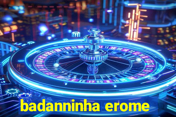 badanninha erome