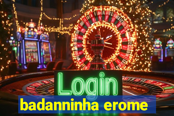 badanninha erome