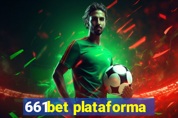 661bet plataforma