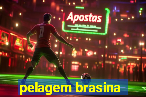 pelagem brasina