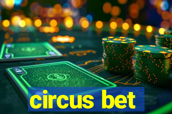 circus bet